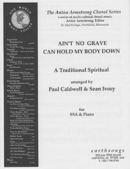 Ain't No Grave Can Hold My Body Down SSA choral sheet music cover Thumbnail